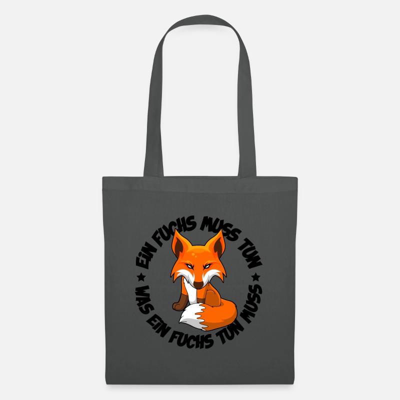 Ein Fuchs muss tun was ein Fuchs tun muss - Stoffbeutel - Graphite