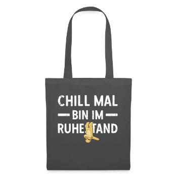 Pensionierung Chill Mal Bin Im Ruhestand Rente - Stoffbeutel - Graphite - Vorne