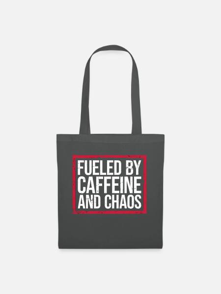 Fueled By Caffeine And Chaos Lustiger Kaffee Witz - Stoffbeutel - Graphite