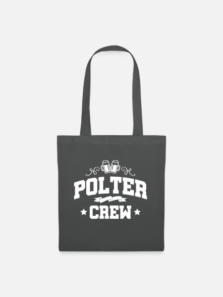 Polter Crew Polterabend Team - Stoffbeutel - Graphite