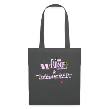 Selbstironie: WOKE & linksversifft - Stoffbeutel - Graphite - Vorne