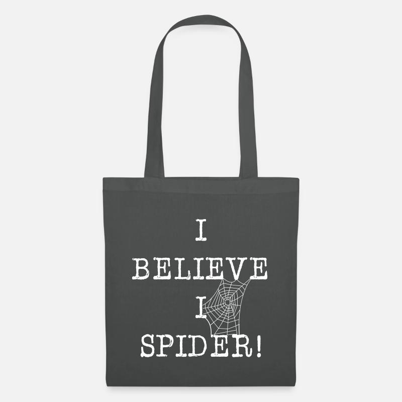I Believe I Spider! - Stoffbeutel - Graphite