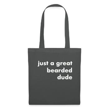 just a great bearded dude - white letters - Tote Bag - graphite grey - Front