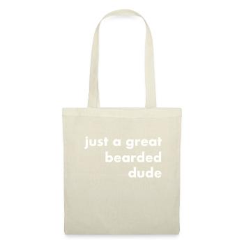 just a great bearded dude - white letters - Tote Bag - nature - Front