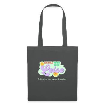 Extra Quiet - Silence is the new screaming - Tote Bag - graphite grey - Front