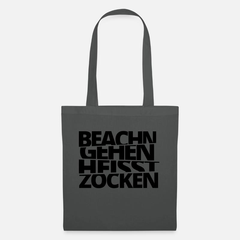 Beachn gehn heisst Zocken! - Stoffbeutel - Graphite
