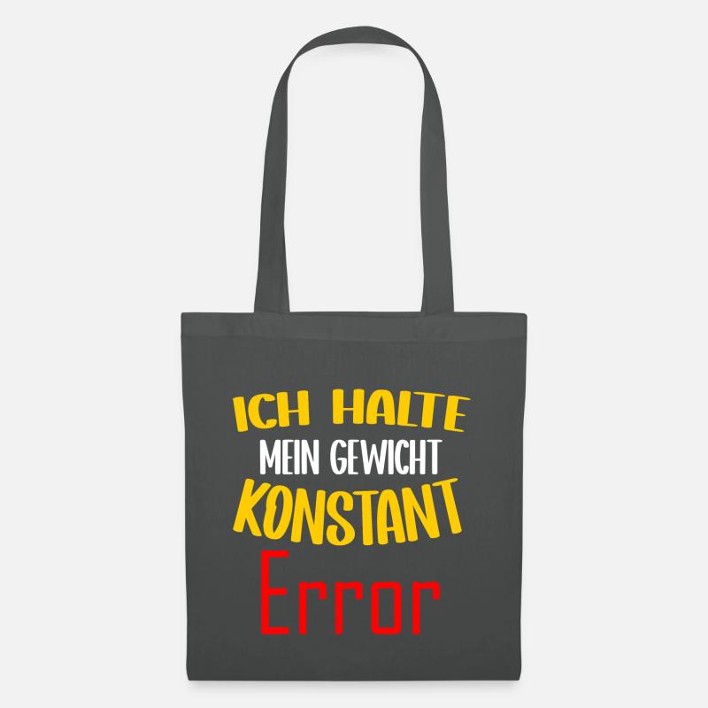 Ich halte mein Gewicht konstant Error - Stoffbeutel - Graphite