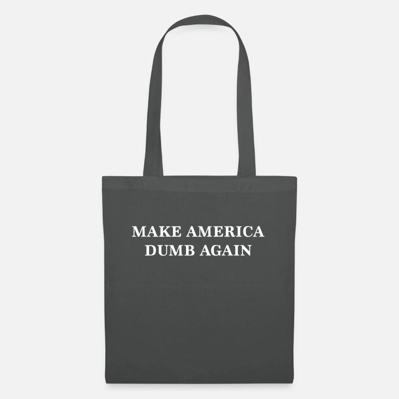Make America Dumb Again - Stoffbeutel - Graphite