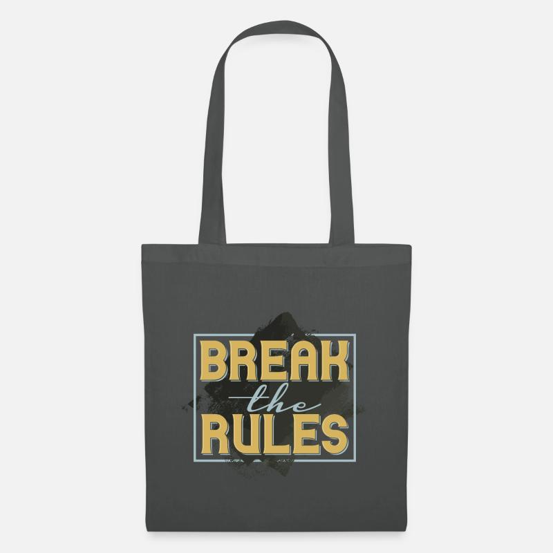 Break the rules - Tote Bag - graphite grey