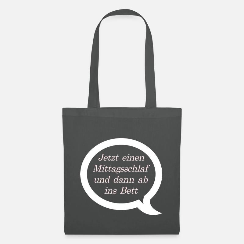 Mittagsschlaf und dann ins Bett - Stoffbeutel - Graphite