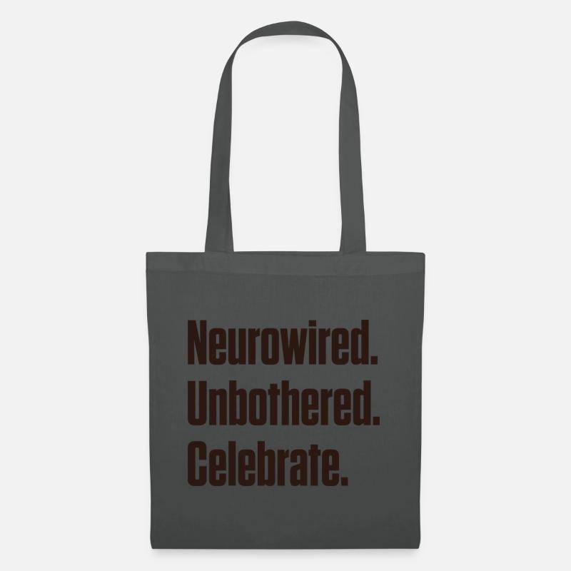 Neurocâblé. Imperturbable. Fêter ça. ND Pride - Sac en tissu - gris graphite