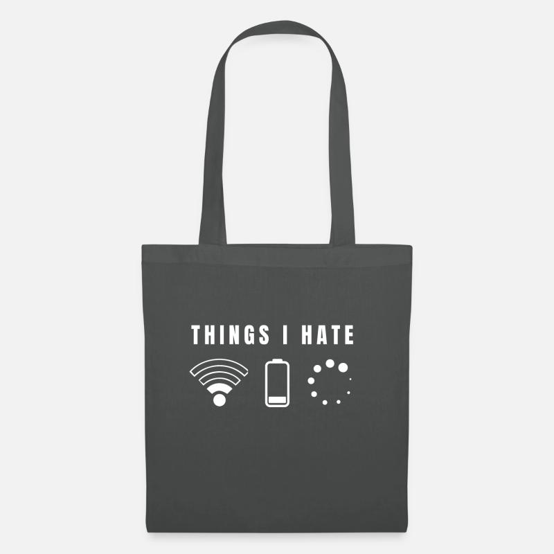 Things I hate - Funshirt - Stoffbeutel - Graphite