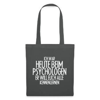 Psychologe Psychologie Student Lustiger Freunde Th - Stoffbeutel - Graphite - Vorne