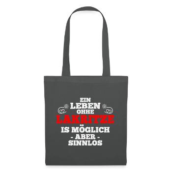 Ein Leben Ohne Lakritze Is Möglich Aber Sinnlos Sü - Stoffbeutel - Graphite - Vorne