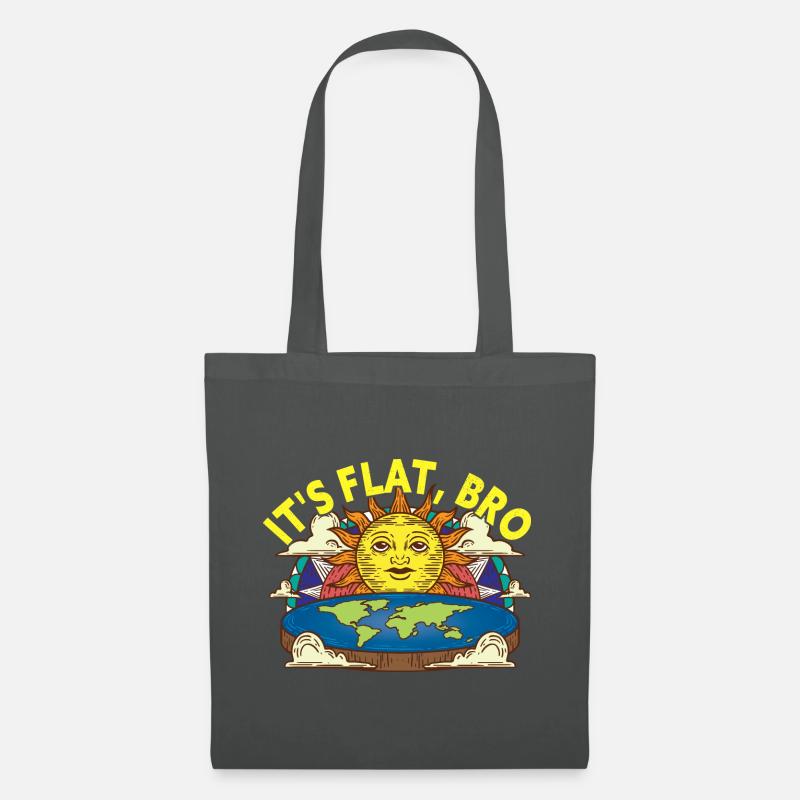 It's Flat Bro Flat Earth Society - Stoffbeutel - Graphite
