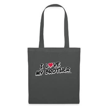 I LOVE it when MY BROTHER is wrong - Tote Bag - graphite grey - Front