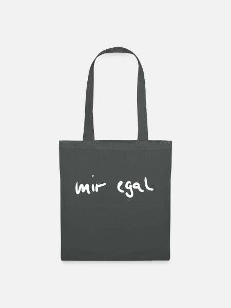 Mir Egal - cooler Spruch - Stoffbeutel - Graphite