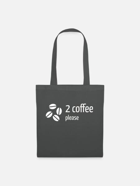 2 coffee, please - Stoffbeutel - Graphite