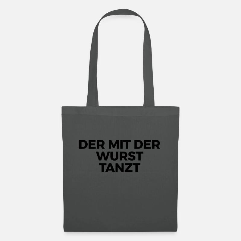 Der mit der Wurst tanzt - Stoffbeutel - Graphite