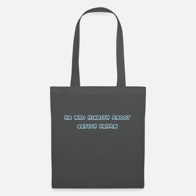 he who hingith aboot - Tote Bag - graphite grey