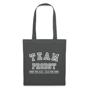 Team Probst Familie Nachname Einer für Alle - Stoffbeutel - Graphite - Vorne