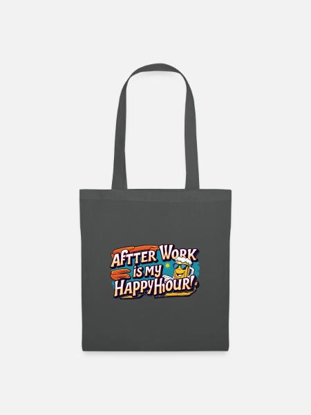 Feierabend ist meine Happy Hour - Stoffbeutel - Graphite