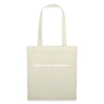 trust me i am a civil engineer - Tote Bag - nature - Front