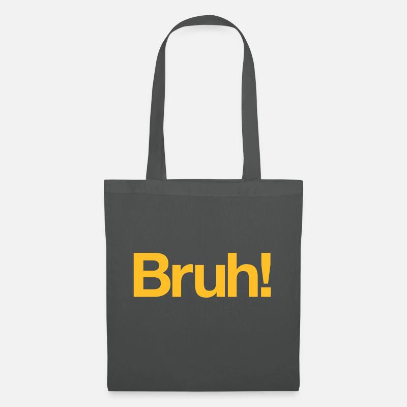 Bruh! - Tote Bag - graphite grey