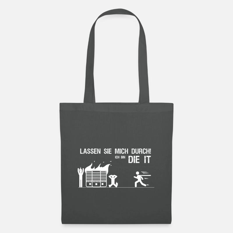 Lassen sie mich durch ich bin die IT Geschenk - Stoffbeutel - Graphite