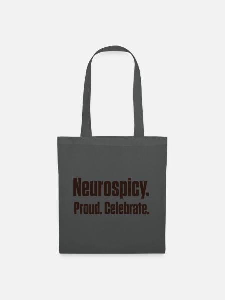 Neurospicy und Proud Spätdiagnose ND - Stoffbeutel - Graphite