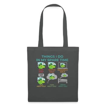 Things I Do In My Spare Time - Golf - Tote Bag - graphite grey - Front