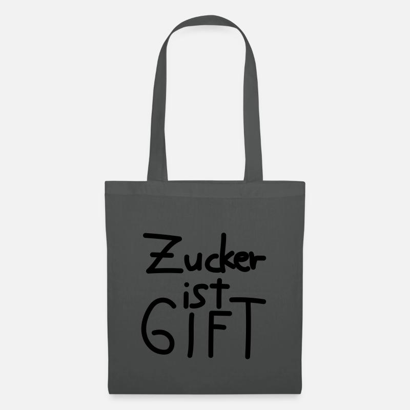 Zucker ist Gift - Stoffbeutel - Graphite
