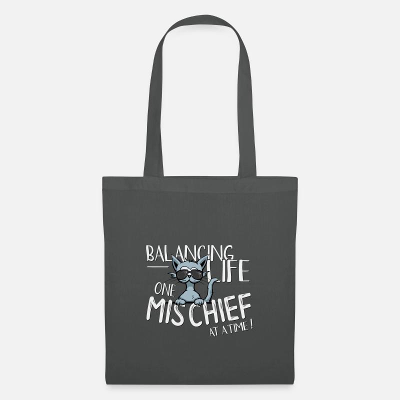 Balancing Life One Mischief At A Time! Katze - Stoffbeutel - Graphite