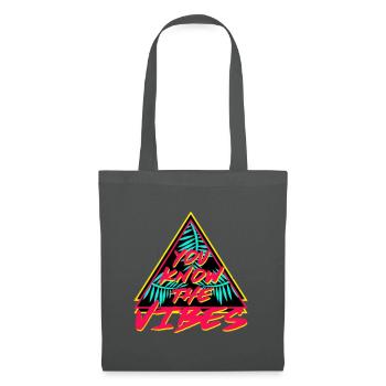 you now the vibez - Tote Bag - graphite grey - Front