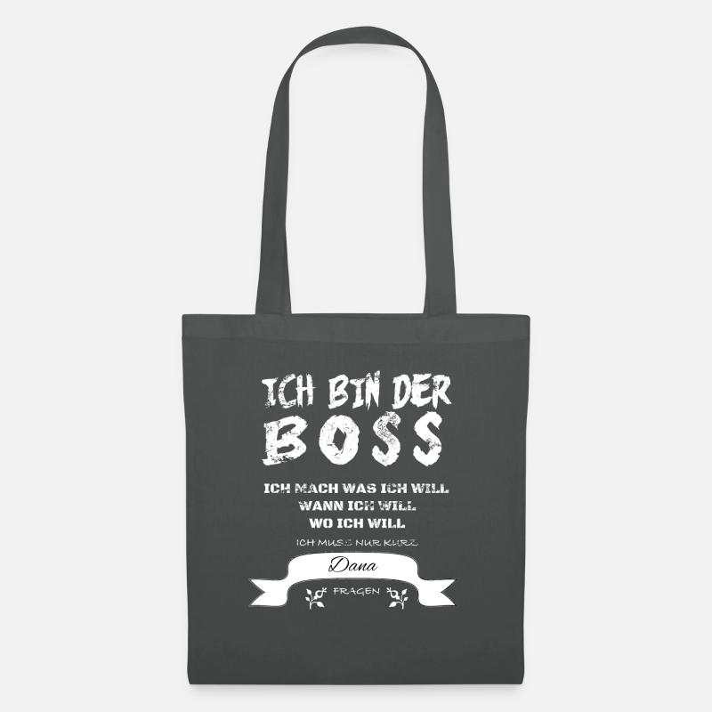 Boss Witziger Spruch Dana - Stoffbeutel - Graphite