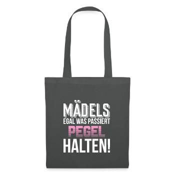 Mädels egal was passiert Pegel halten - Stoffbeutel - Graphite - Vorne