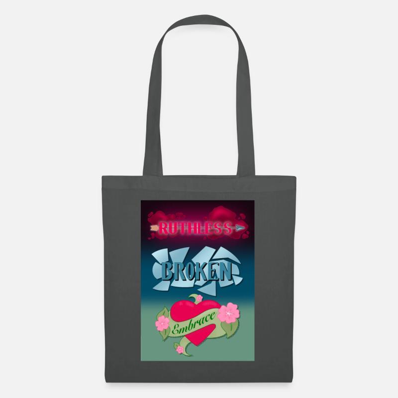Ruthless, Broken And Embraced - Tote Bag - graphite grey