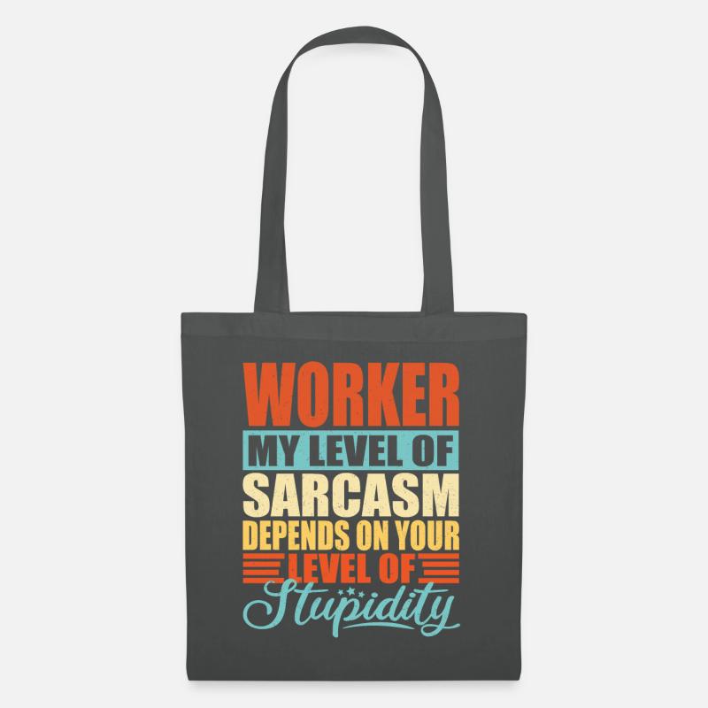 Arbeiter Geschenk Lustiger Arbeiter Spruch - Stoffbeutel - Graphite