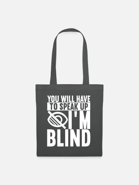 Blind Sehbehinderung - Stoffbeutel - Graphite