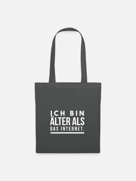 Ich bin älter als das Internet Spruch - Stoffbeutel - Graphite