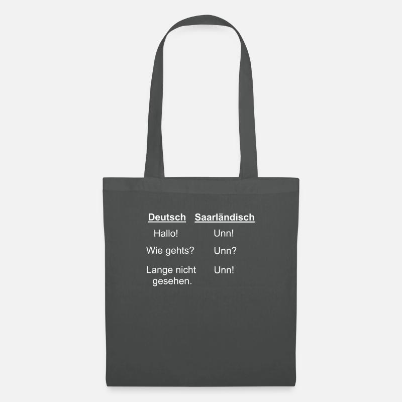 Saarland Saarländer witziger Spruch Geschenk - Stoffbeutel - Graphite