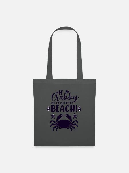 Wenn Crabby Bitte zurück zum Strand süße Muschel Sum - Stoffbeutel - Graphite