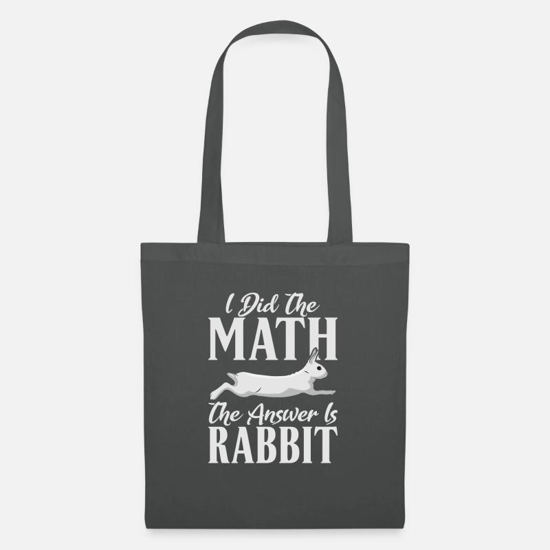 I did the Math the Answer is Rabbit - Stoffbeutel - Graphite