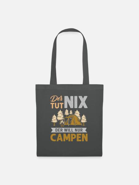 der tut nix der will nur campen - Stoffbeutel - Graphite