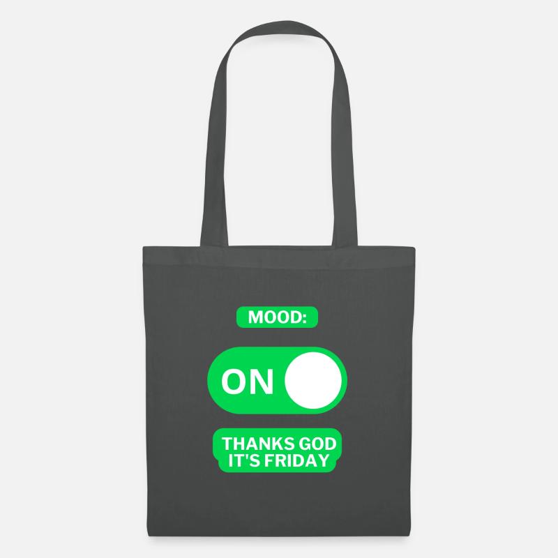 Mood Freitag EIN | Lustiges Freitagsdesign - Stoffbeutel - Graphite