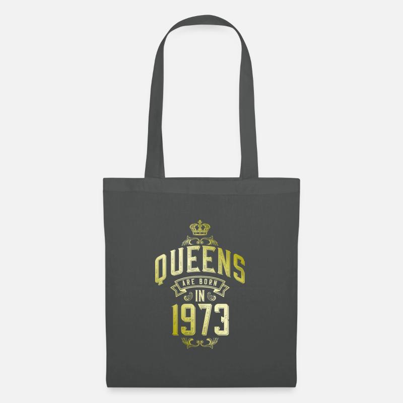 Queens born in 1973 - Stoffbeutel - Graphite