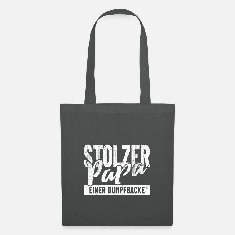 Stolzer Papa einer Dumpfbacke - Stoffbeutel - Graphite