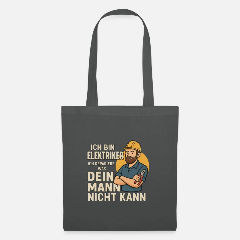 ICH BIN ELEKTRIKER - Stoffbeutel - Graphite