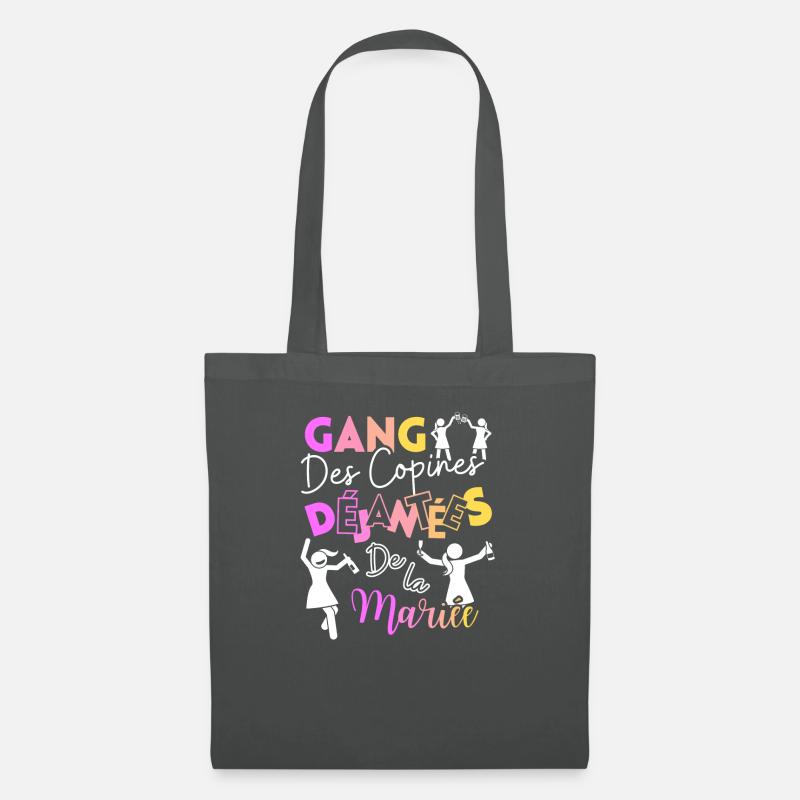 EVJF - GANG des copines Déjantées de la mariée - Sac en tissu - gris graphite