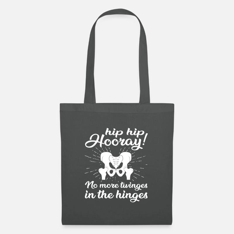Funny Hip Hip Hooray Get Well Hip Replacement - Stoffbeutel - Graphite